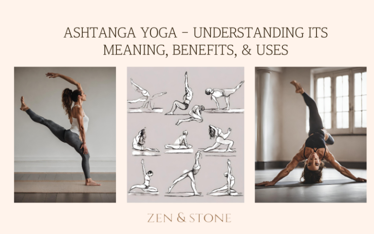 Ashtanga Yoga – Understanding its Meaning, Benefits, & Uses