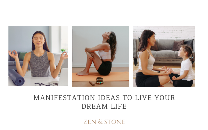 Manifestation Ideas To Live Your Dream Life