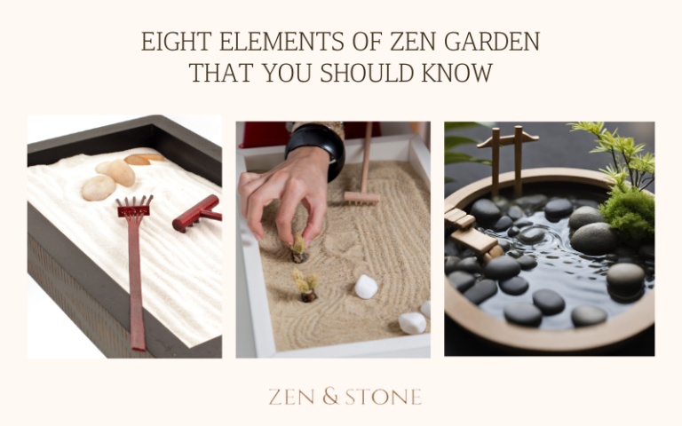 Eight Elements of Zen Garden That You Should Know